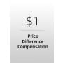 1$ Price Difference Compensation